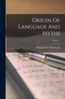Image for Origin Of Language And Myths; Volume 1