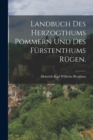 Image for Landbuch des Herzogthums Pommern und des Furstenthums Rugen.