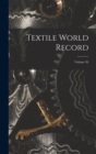 Image for Textile World Record; Volume 36