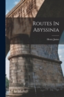 Image for Routes In Abyssinia