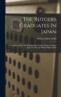 Image for The Rutgers Graduates In Japan
