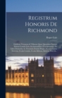 Image for Registrum Honoris De Richmond
