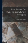 Image for The Book Of Fables And Folk Stories