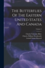 Image for The Butterflies Of The Eastern United States And Canada; Volume 3