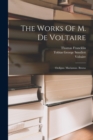 Image for The Works Of M. De Voltaire