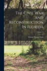 Image for The Civil War And Reconstruction In Florida; Volume 53