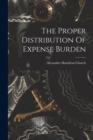 Image for The Proper Distribution Of Expense Burden