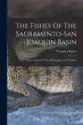 Image for The Fishes Of The Sacramento-san Joaquin Basin : With A Study Of Their Distribution And Variation