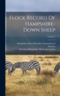 Image for Flock Record Of Hampshire-down Sheep; Volume 1