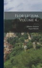 Image for Florilegium, Volume 4...