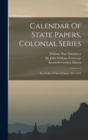 Image for Calendar Of State Papers, Colonial Series : East Indies: China &amp; Japan 1622-1624