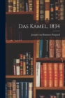 Image for Das Kamel, 1834