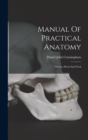 Image for Manual Of Practical Anatomy : Thorax, Head And Neck