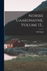 Image for Norske Gaardnavne, Volume 13...
