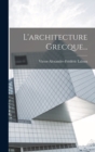 Image for L&#39;architecture Grecque...