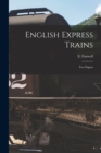 Image for English Express Trains : Two Papers