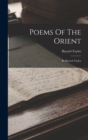 Image for Poems Of The Orient : By Bayard Taylor