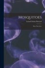 Image for Mosquitoes : How They Live