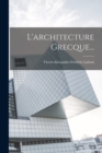 Image for L&#39;architecture Grecque...