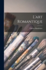 Image for L&#39;art Romantique