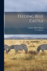 Image for Feeding Beef Cattle