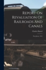 Image for Report On Revaluation Of Railroads And Canals