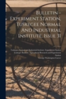 Image for Bulletin - Experiment Station, Tuskegee Normal And Industrial Institute, Issue 31