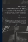 Image for Modern Transportation And Communications In The Republic Of China