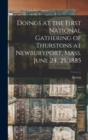 Image for Doings at the First National Gathering of Thurstons at Newburyport, Mass. June 24, 25, 1885
