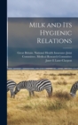 Image for Milk and Its Hygienic Relations