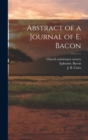 Image for Abstract of a Journal of E. Bacon
