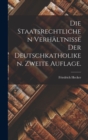 Image for Die staatsrechtlichen Verh?ltnisse der Deutschkatholiken. Zweite Auflage.
