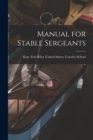 Image for Manual for Stable Sergeants
