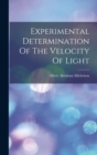 Image for Experimental Determination Of The Velocity Of Light