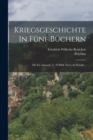 Image for Kriegsgeschichte In Funf Buchern : Mit Erl. Anmerk. U. 20 Bildl. Darst. In Steindr...