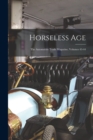 Image for Horseless Age : The Automobile Trade Magazine, Volumes 43-44