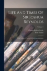 Image for Life And Times Of Sir Joshua Reynolds