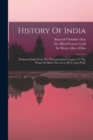 Image for History Of India : Mediaeval India From The Mohammedan Conquest To The Reign Of Akbar The Great, By S. Lane-poole