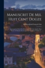 Image for Manuscrit De Mil Huit Cent Douze