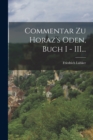 Image for Commentar zu Horaz&#39;s Oden, Buch I - III...