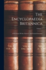 Image for The Encyclopaedia Britannica : A Dictionary Of Arts, Sciences, And General Literature; Volume 1