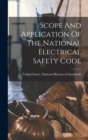 Image for Scope And Application Of The National Electrical Safety Code