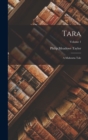 Image for Tara : A Mahratta Tale; Volume 1
