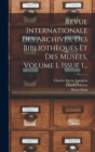 Image for Revue Internationale Des Archives, Des Bibliotheques Et Des Musees, Volume 1, Issue 1...