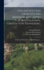 Image for Geschichte Und Gedichte Des Minnesangers Otto Von Botenlauben, Grafen Von Henneberg