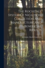 Image for The Rochdale System Of Nightsoil Collection And Manufacture And Its Beneficial Results