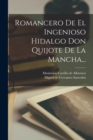 Image for Romancero De El Ingenioso Hidalgo Don Quijote De La Mancha...
