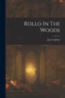 Image for Rollo In The Woods