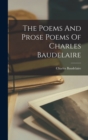 Image for The Poems And Prose Poems Of Charles Baudelaire