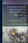Image for Tenement House Fire Escapes In New York And Brooklyn